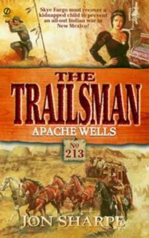 Apache wells the trailsman - apache, (the