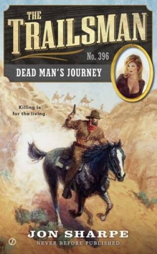 The trailsman 396 dead - 396:,